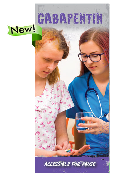Gabapentin: Accessible for Abuse Pamphlet